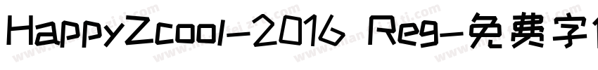 HappyZcool-2016 Reg字体转换
